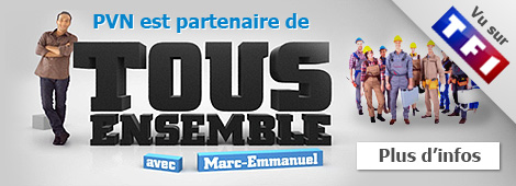PVN est partenaire de Tous Ensemble sur TF1